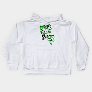 Lifes full of Bumps (Shadow) Kids Hoodie